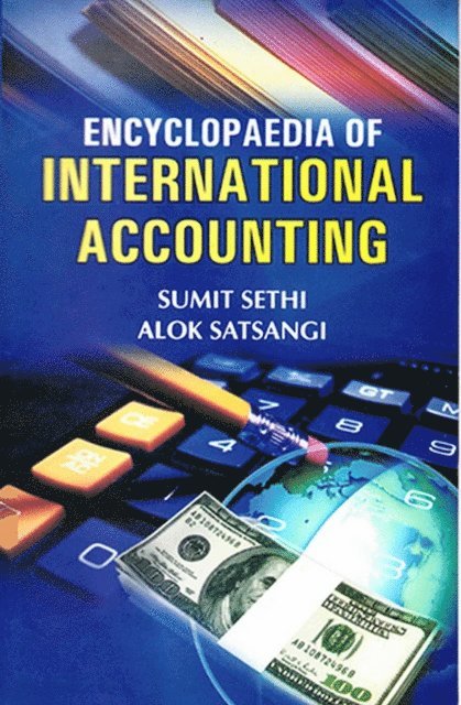 Sumit Sethi - Encyclopaedia of International Accounting, E-bok