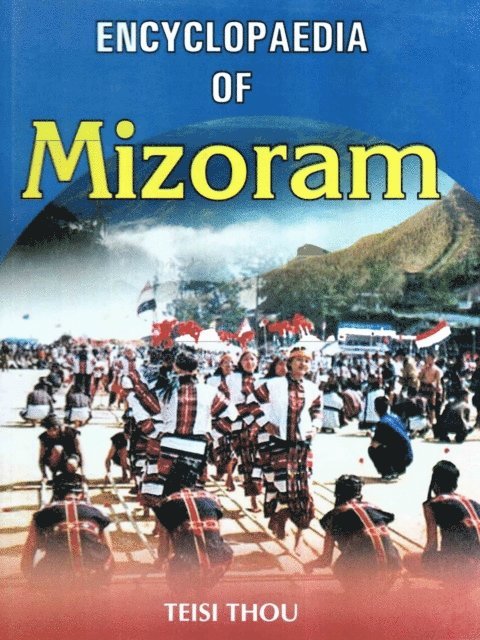 Teisi Thou - Encyclopaedia of Mizoram, E-bok