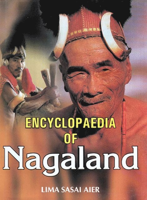 Lima Sasai Aier - Encyclopaedia of Nagaland, E-bok