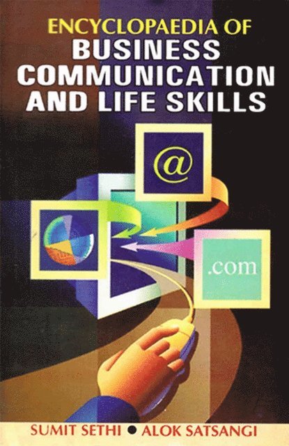 Alok Satsangi, Sumit Sethi - Encyclopaedia Of Business Communication  And Life Skills Volume-3, E-bok