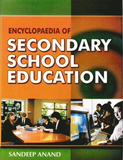 Sandeep Anand - Encyclopaedia Of Secondary School Education, E-bok