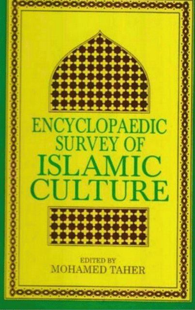 Mohamed Taher - Encyclopaedic Survey of Islamic Culture (Sufism : Evolution and Practice), E-bok