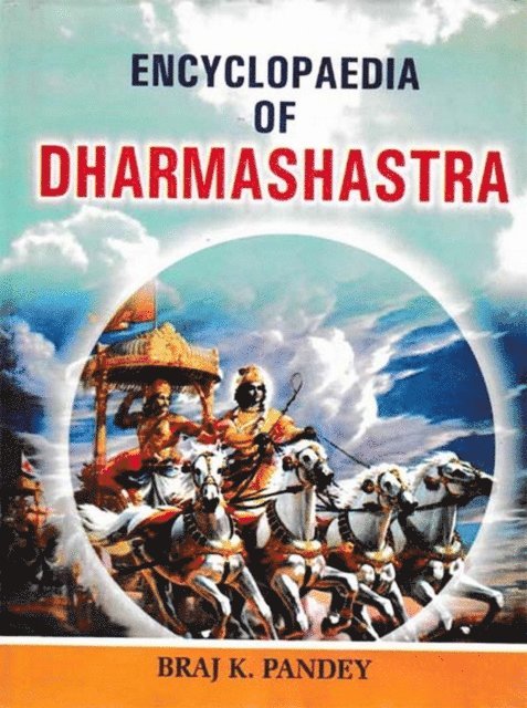 Braj K. Pandey - Encyclopaedia of Dharmashastra, E-bok