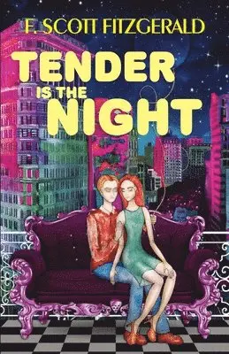 Therese Plummer, F. Scott Fitzgerald - Tender is the Night, Häftad. Tillgänglighet: Lägg i varukorg