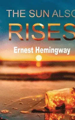 Ernest Hemingway - Sun Also Rises, Häftad. Tillgänglighet: Lägg i varukorg