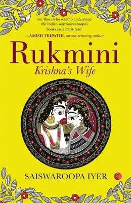 Saiswaroopa iyer - RUKMINI, Häftad. Tillgänglighet: Lägg i varukorg