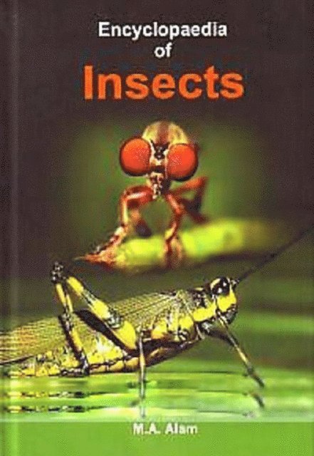 M. A. Alam - Encyclopaedia of Insects, E-bok