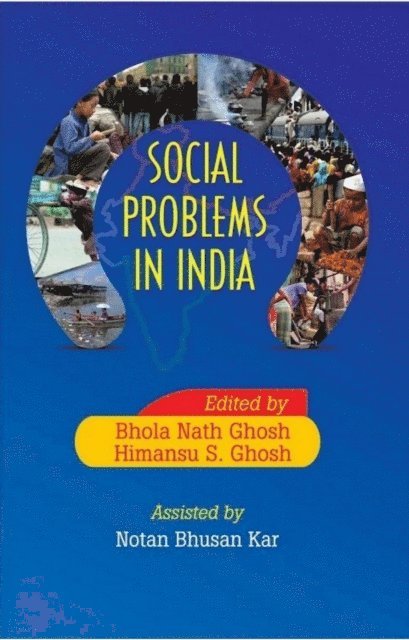 Himansu S. Ghosh, Bhola Nath Ghosh - Social Problems in India, E-bok