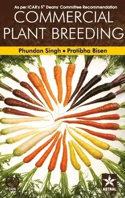Phundan Singh - Commercial Plant Breeding, Inbunden. Tillgänglighet: Lägg i varukorg