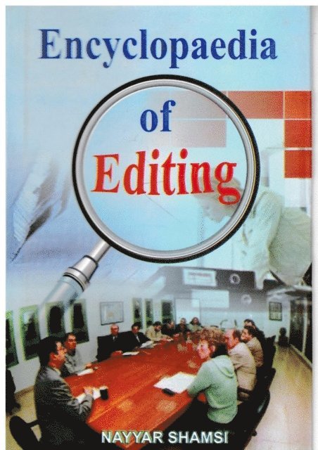 Nayyar Shamsi - Encyclopaedia of Editing, E-bok