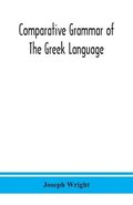 Comparative grammar of the Greek language