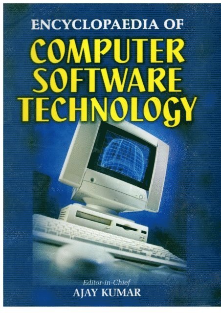 Ajay Kumar - Encyclopaedia of Computer Software Technology, E-bok