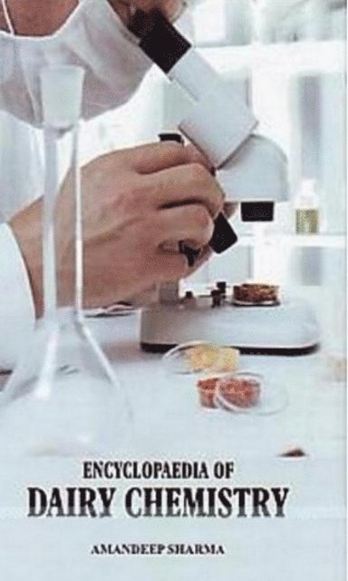 Amandeep Sharma - Encyclopaedia of Dairy Chemistry, E-bok