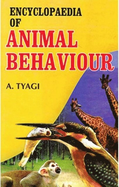 A. Tyagi - Encyclopaedia of Animal Behaviour, E-bok