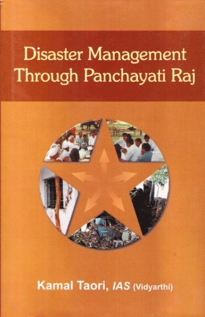 Kamal Taori - Disaster Management Through Panchayati Raj, E-bok