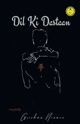 Grishma Ninave - Dil Ki Dastaan, Häftad. Tillgänglighet: Lägg i varukorg