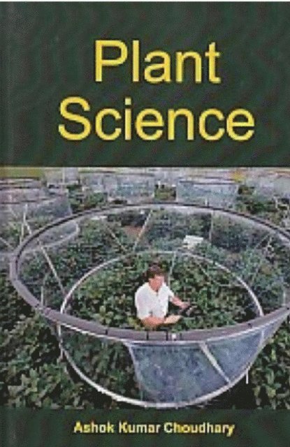 Ashok Kumar Choudhary - Plant Science, E-bok