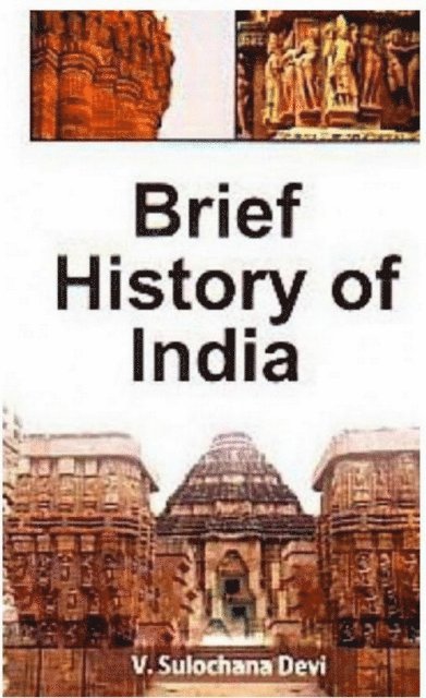 V. Sulochana Devi - Brief History Of India, E-bok