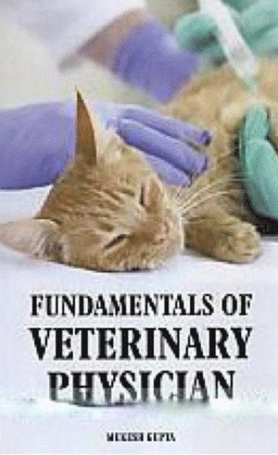 Mukesh Gupta - Fundamentals of Veterinary Physician, E-bok