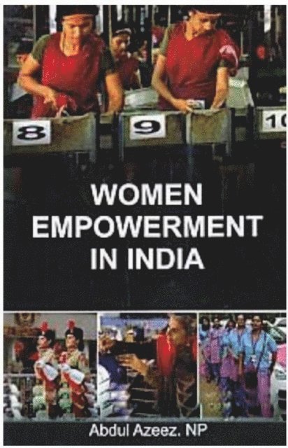 Abdul Azeez - Women Empowerment In India, E-bok