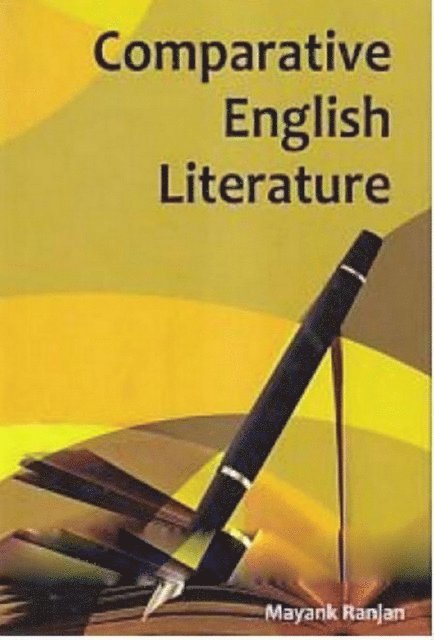 Mayank Ranjan - Comparative English Literature, E-bok