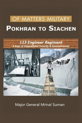 Mrinal Suman - Of Matters Military - Pokhran to Siachen, Häftad. Tillgänglighet: Lägg i varukorg
