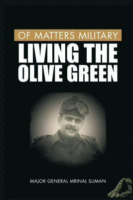 Mrinal Suman - Of Matters Military, Häftad. Tillgänglighet: Lägg i varukorg