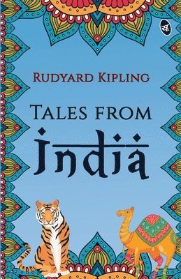 Rudyard Kipling - Tales from India, Häftad