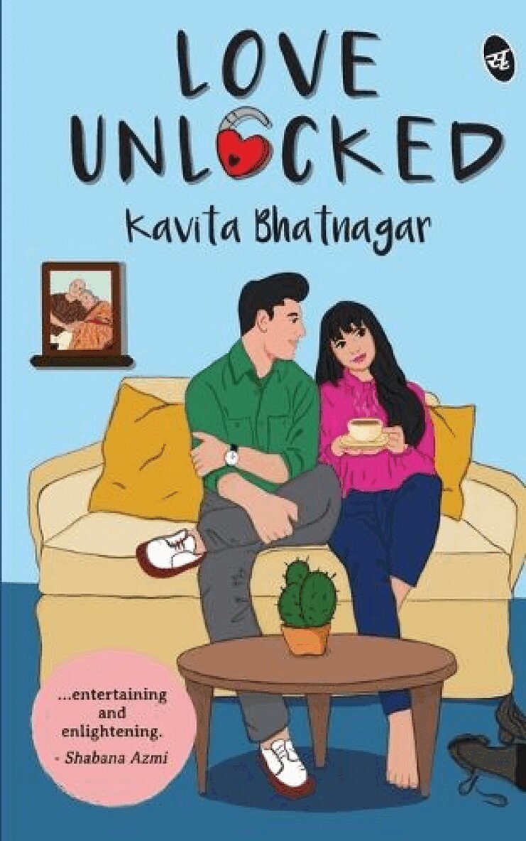 Kavita Bhatnagar - Love Unlocked, Häftad