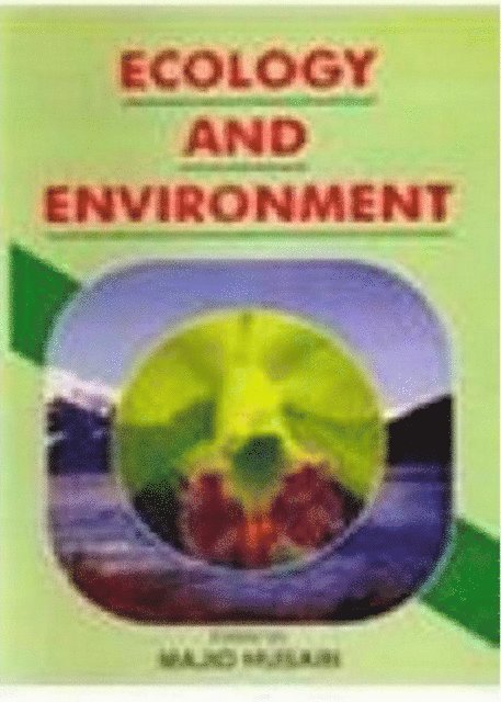 MAJID HUSAIN - Ecology And Environment, E-bok