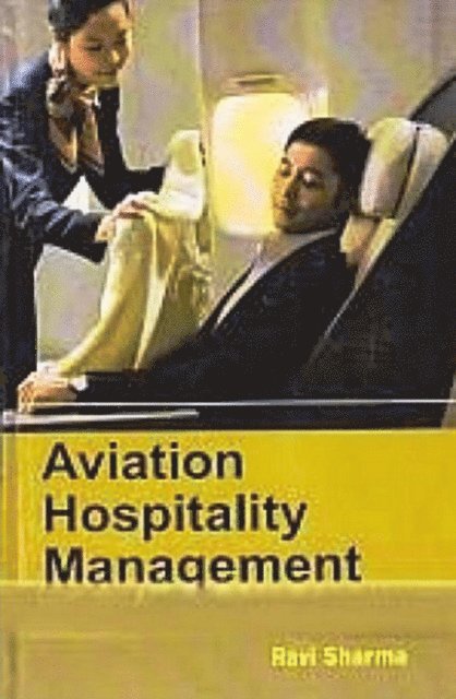 Ravi Sharma - Aviation Hospitality Management, E-bok