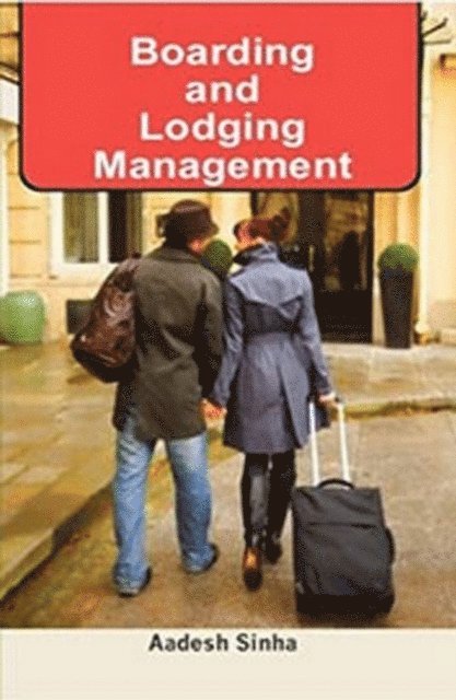 Aadesh Sinha - Boarding and Lodging Management, E-bok
