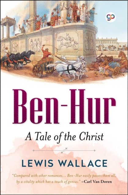 Lewis Wallace - Ben-Hur, E-bok
