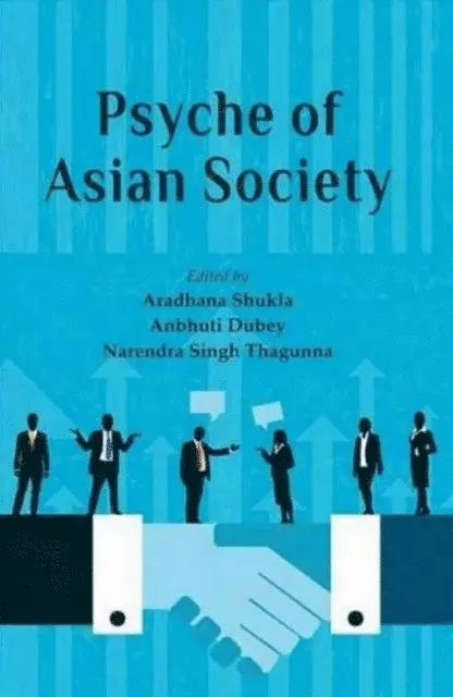 Anubhuti Dubey, Aradhana Shukla - Psyche of Asian Society, E-bok. Tillgänglighet: Lägg i varukorg