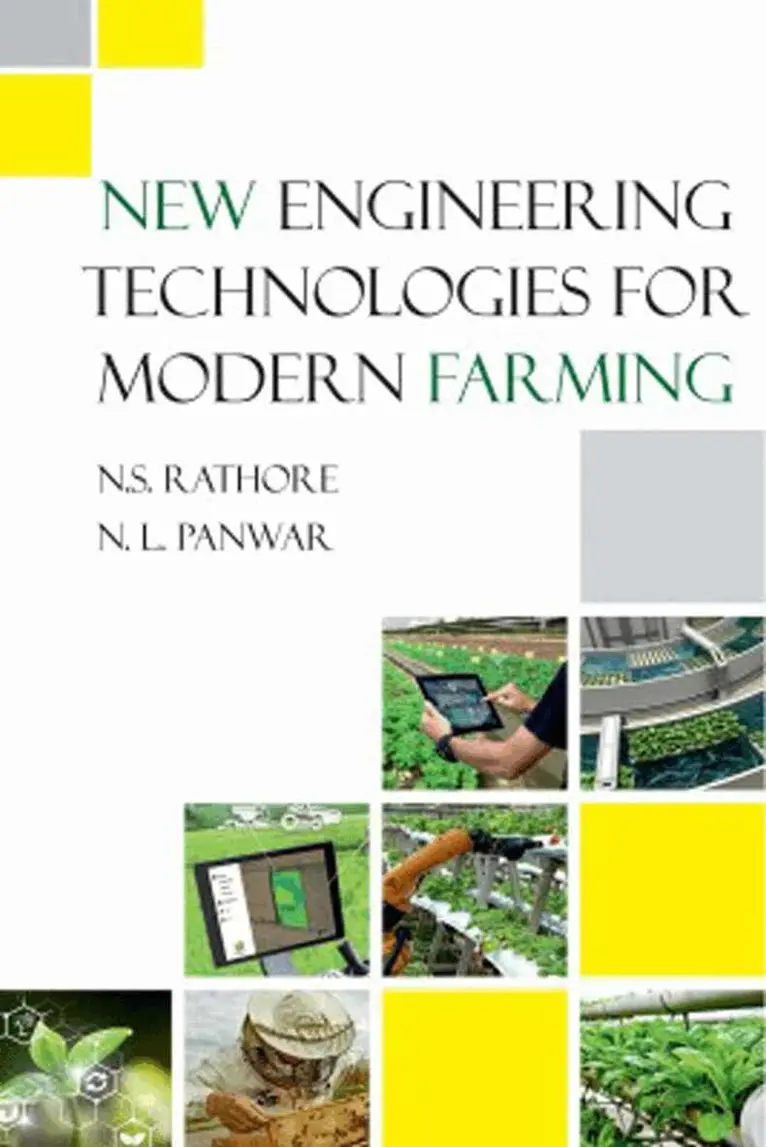 N.S. Rathore, N.L. Panwar - New Engineering Technologies for Modern Farming, Inbunden. Tillgänglighet: Lägg i varukorg