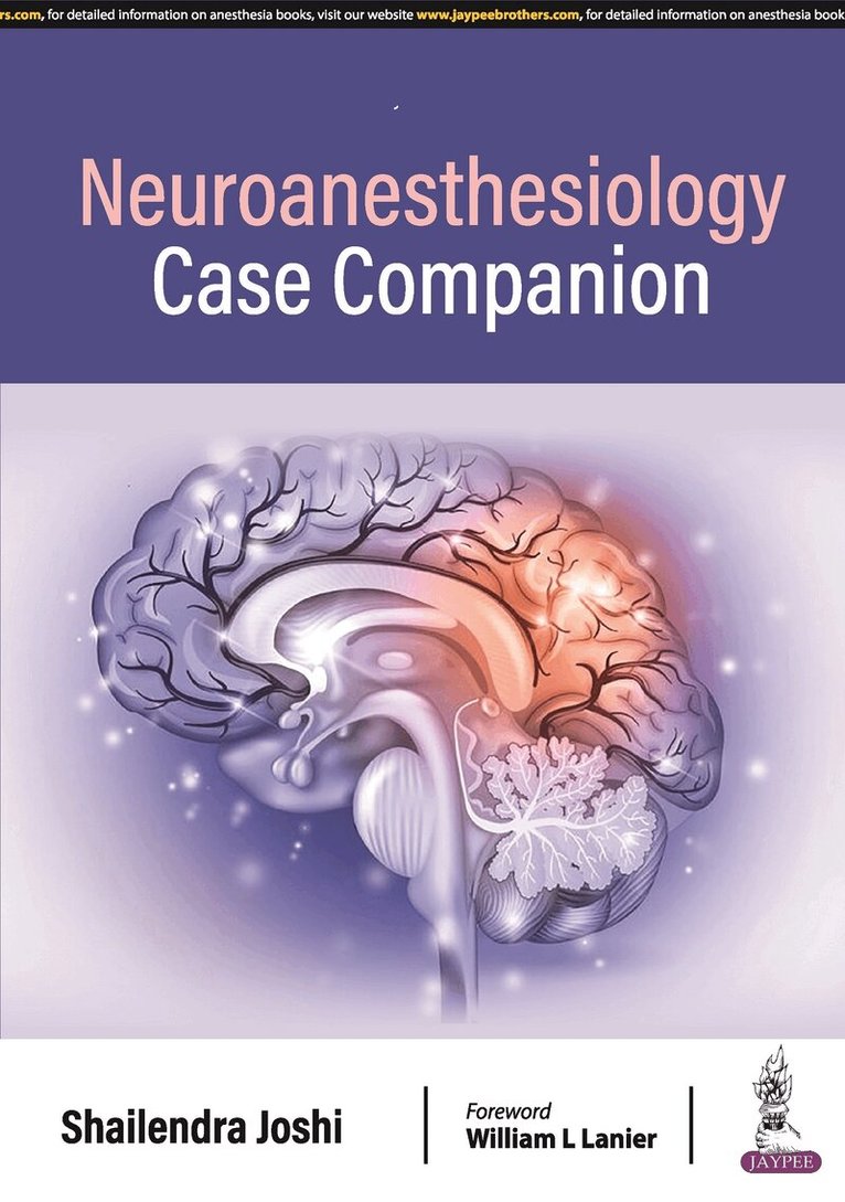 Shailendra Joshi - Neuroanesthesiology, Häftad. Tillgänglighet: Lägg i varukorg