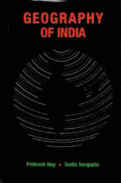 Smita Sengupta, Prithvish Nag - Geography of India, E-bok. Tillgänglighet: Lägg i varukorg