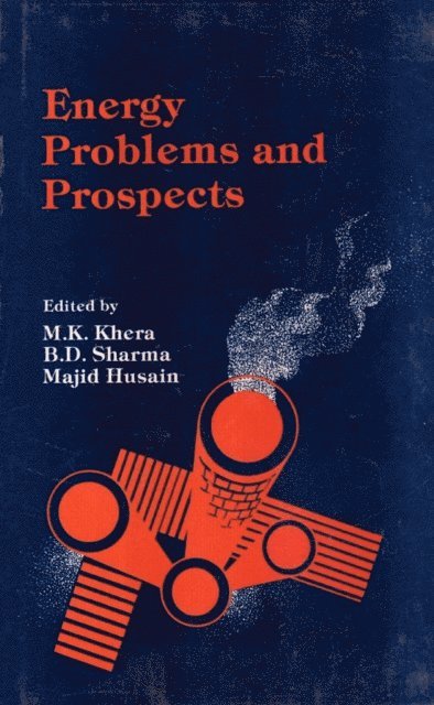MAJID HUSAIM, B. D. Sharma, M. K. Khera - Energy Problems And Prospects Studies On Jammu And Kashmir, E-bok
