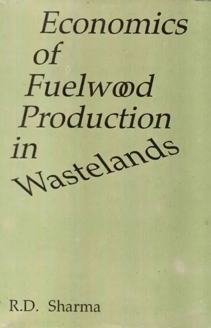 R. D. Sharma - Economics Of Fuelwood Production In Wastelands, E-bok. Tillgänglighet: Lägg i varukorg