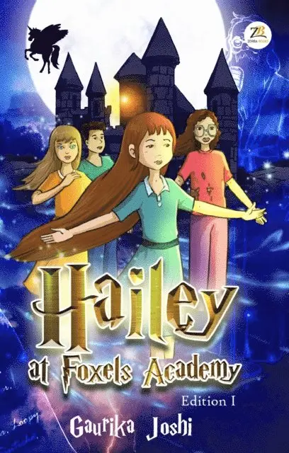 Gaurika Joshi - Hailey At Foxels Academy, E-bok. Tillgänglighet: Lägg i varukorg