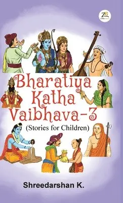 Shreedarshan K. - Bharatiya Katha Vaibhava 3, Inbunden. Tillgänglighet: Lägg i varukorg