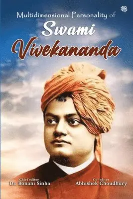 Bonani Sinha - Multidimensional Personality of Swami Vivekananda, Häftad. Tillgänglighet: Lägg i varukorg