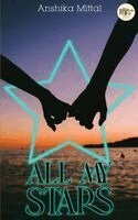 Anshika Mittal - All My Stars, Häftad. Tillgänglighet: Lägg i varukorg