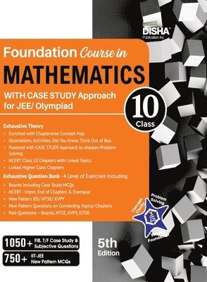 Foundation Course in Mathematics for Jee/ Olympiad Class 10 with Case Study Approach