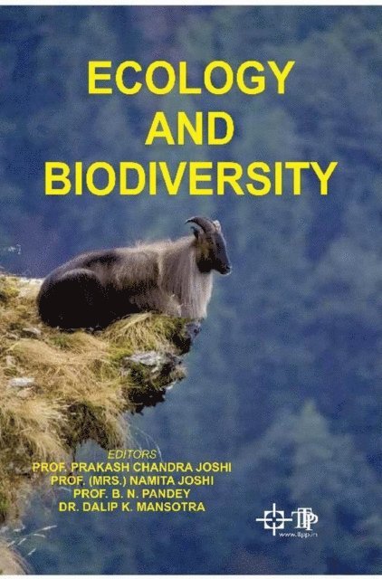 Dalip Kumar Mansotra, B. N. Pandey, Namita Joshi, Prakash Chandra Joshi - Ecology And Biodiversity, E-bok