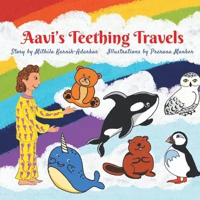 Mithila Karnik Adarkar - Aavi's Teething Travels, Häftad. Tillgänglighet: Lägg i varukorg