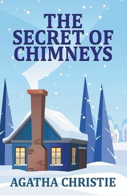 Agatha Christie - Secret of Chimneys, Häftad