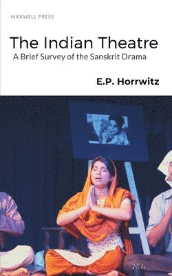 E P Horrwitz - Indian Theatre, Häftad