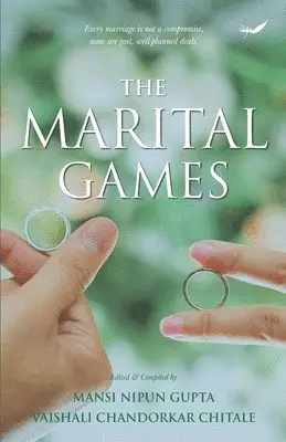Mansi Nipun Gupta, Vaishali Chandorkar Chitale - Marital Games, Häftad. Tillgänglighet: Lägg i varukorg