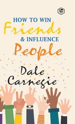 Dale Carnegie, Andrew Macmillan - How to Win Friends & Influence People, Inbunden